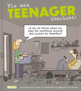 Wie man Teenager überlebt!